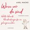 Wozu wir da sind (MP3 CD)