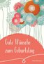 Gute Wünsche zum Geburtstag
