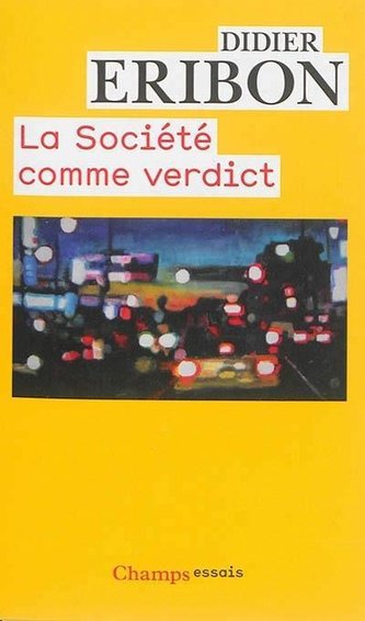 La sociète comme verdict