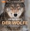Die Weisheit der Wölfe