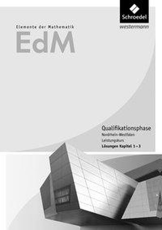 Elemente der Mathematik SII. Qualifikationsphase gA Grundkurs: Lösungen 1. Niedersachsen