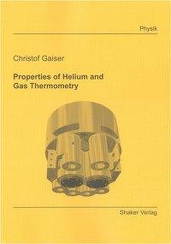 Properties of Helium and Gas Thermometry