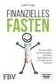 Finanzielles Fasten