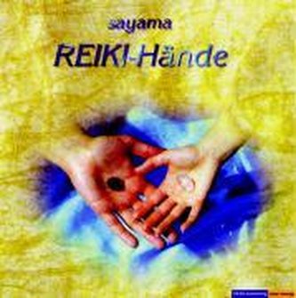 Reiki-Hände. CD