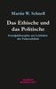 Das Ethische und das Politische