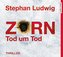 Zorn 9 - Tod um Tod