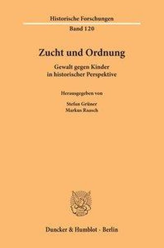 Zucht und Ordnung.