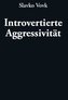 Introvertierte Aggressivität