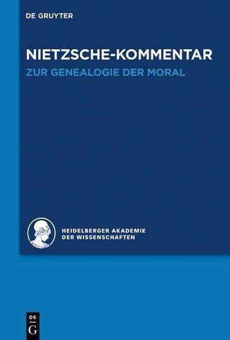 Kommentar zu Nietzsches Zur Genealogie der Moral