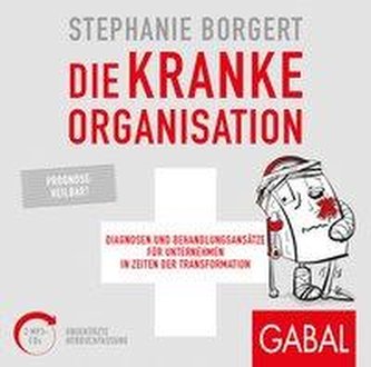 Die kranke Organisation