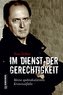 Im Dienst der Gerechtigkeit