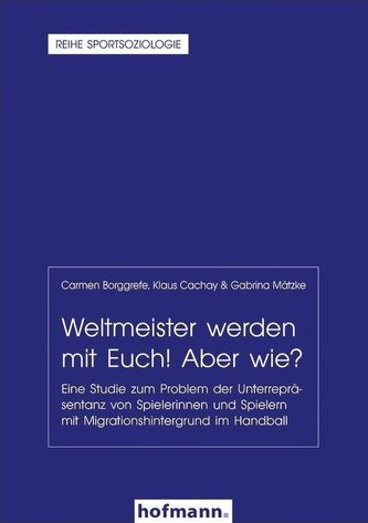 Weltmeister werden mit Euch! Aber wie?
