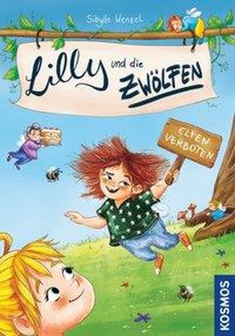 Lilly und die Zwölfen 1, Elfen verboten
