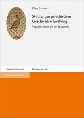 Studien zur griechischen Geschichtsschreibung