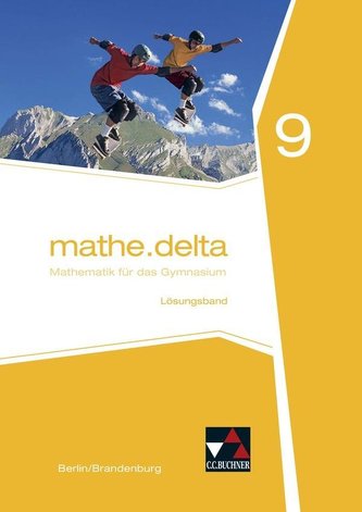 mathe.delta 9 Lösungsband Berlin/Brandenburg
