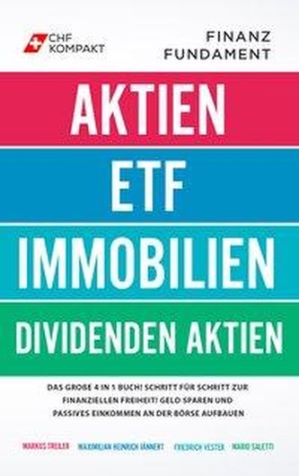 Finanzfundament: Das große 4 in 1 Buch!