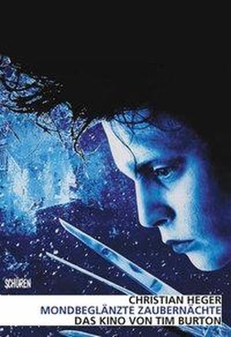 Mondbeglänzte Zaubernächte - Das Kino von Tim Burton