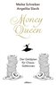Money Queen