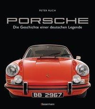 Porsche. Der Bildband mit über 150 brillanten Aufnahmen. Frühe Design-Klassiker, 911er, 356er, Carrera, Turbo, Boxter, Macan, Ca