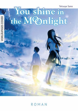 You Shine in the Moonlight