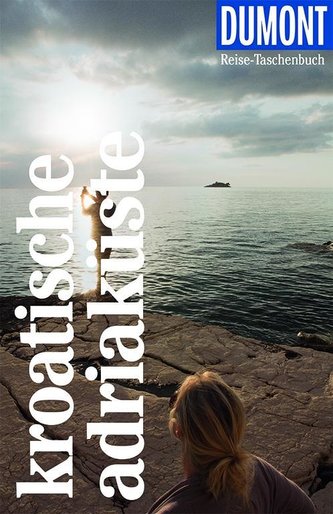 DuMont Reise-Taschenbuch Kroatische Adriaküste