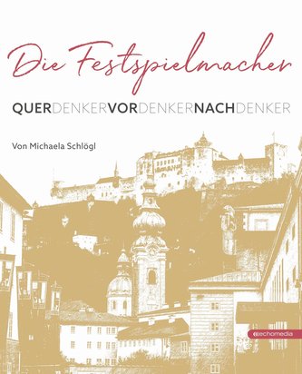 Die Festspielmacher