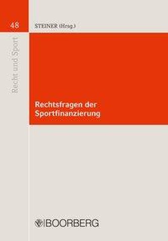 Rechtsfragen der Sportfinanzierung