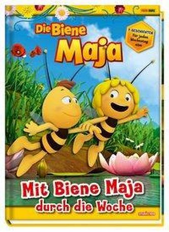 Die Biene Maja: Mit Biene Maja durch die Woche