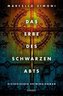 Das Erbe des schwarzen Abts