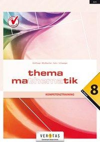 Thema Mathematik 8. Klasse. Kompetenztraining