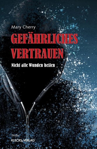 Gefährliches Vertrauen