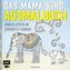 Das Mama-Kind-Ausmalbuch