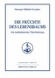Die Früchte des Lebensbaums