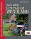 Noch solch ein Tag im Wendland