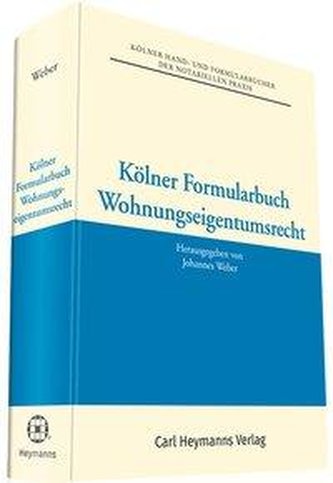 Kölner Formularbuch Wohnungseigentumsrecht