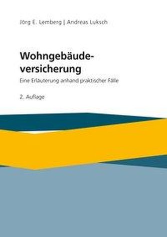 Die Wohngebäudeversicherung