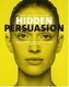 Hidden Persuasion pb. ed.
