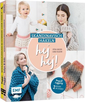 hej hej! Skandinavisch häkeln für Groß und Klein