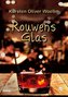 Rouwens Glas