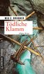 Tödliche Klamm