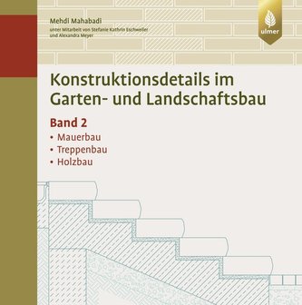 Konstruktionsdetails im Garten- und Landschaftsbau