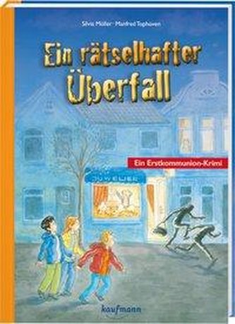 Ein rätselhafter Überfall