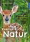 Mein Kosmos-Buch Natur