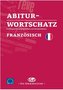 Abiturwortschatz Französisch