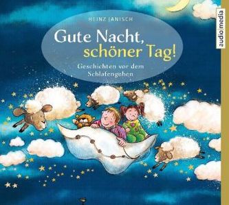Gute Nacht, schöner Tag!, 2 Audio-CDs
