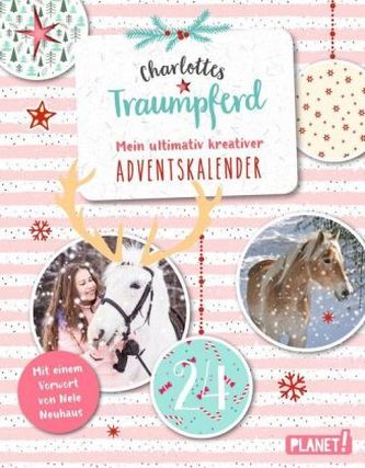 Charlottes Traumpferd: Mein ultimativ kreativer Adventskalender
