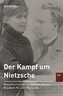 Der Kampf um Nietzsche