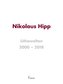 Nikolaus Hipp Lithowelten 2000 - 2018