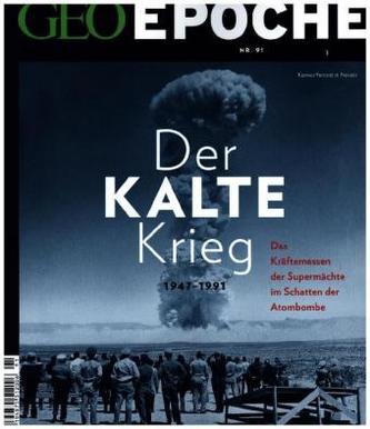 Der Kalte Krieg 1947-1991 Der Kalte Krieg 1947-1991