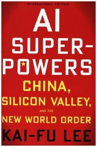 AI Superpowers (International Edition)